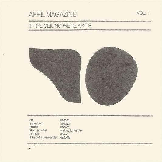 April Magazine If The Ceiling Were A Kite: Vol. 1 Vinyl New Mint Rock