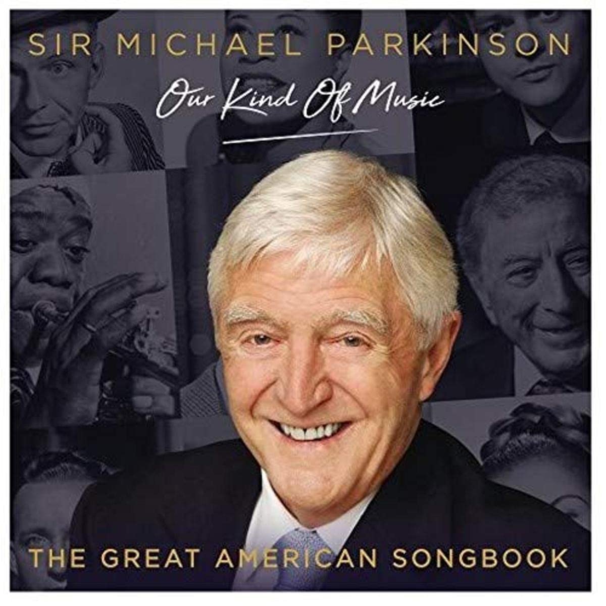 Various Artists Sir Michael Parkinson / Our Kind Of Music / The Great American Songbook 3xCD New Mint Pop