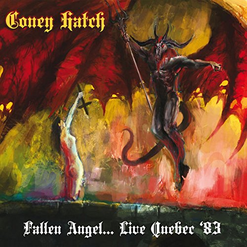 Coney Hatch Fallen Angel... Live Quebec '83 CD New Mint Music