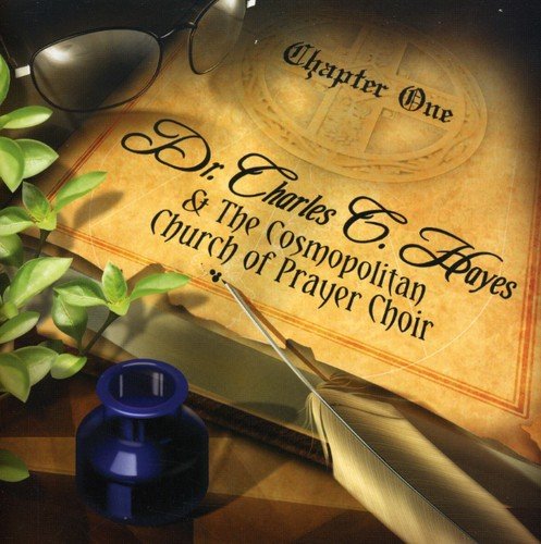 Dr. Hayes Charles G. & Cosmopolitan Church Chapter One CD New Mint Folk