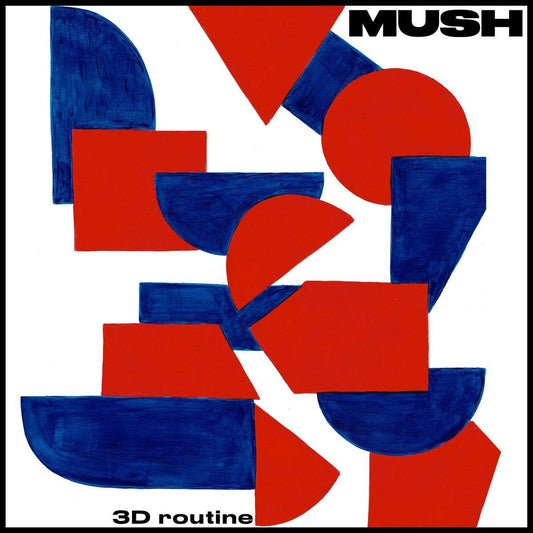 Mush 3d Routine [] Vinyl New Mint Rock