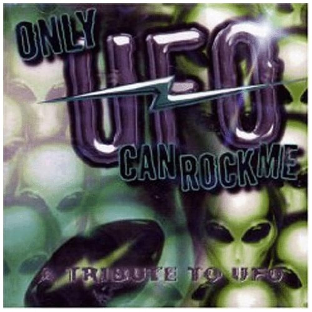 Various Artists Only Ufo Can Rock Me: A Tribute To Ufo CD New Mint