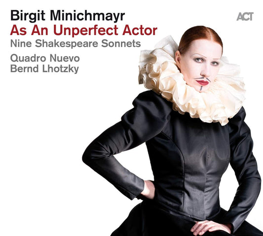 Minichmayr,birgit As An Unperfect Actor: Nine Shakespeare Sonnets Vinyl New Mint Jazz