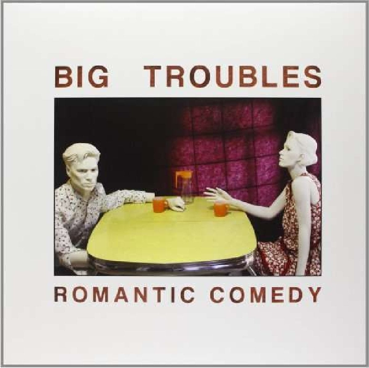 Big Troubles Romantic Comedy Vinyl New Mint Rock