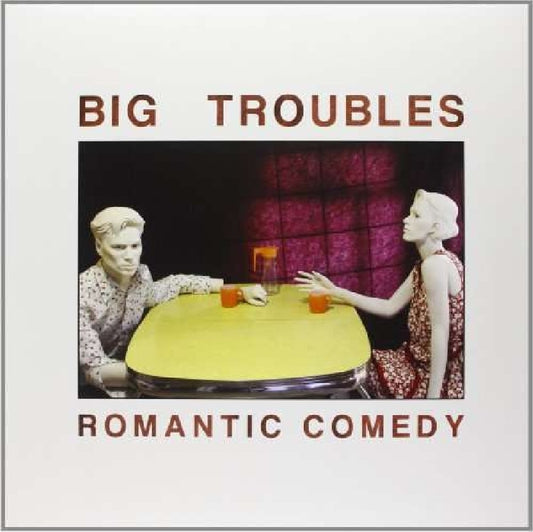 Big Troubles Romantic Comedy Vinyl New Mint Rock