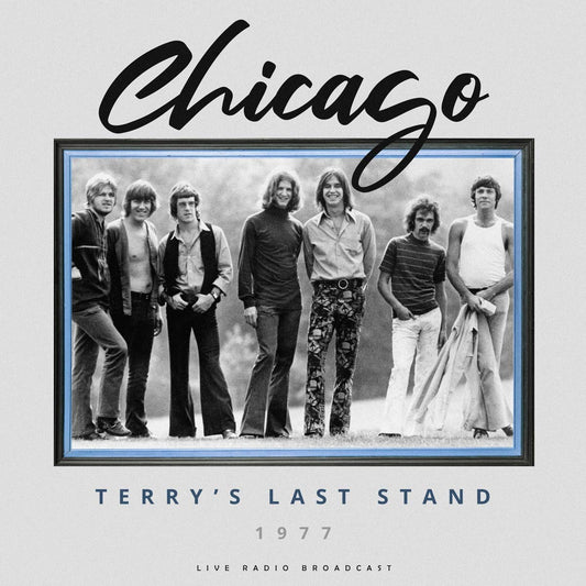 Chicago - Best Of Terry's Last Stand 1977 Live Lp Terry's Last Stand 1977 Vinyl New Mint Rock