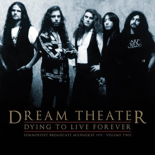 Dream Theater Dying To Live Forever: Summerfest Broadcast, Milwaukee 1993 Vinyl New Mint Music