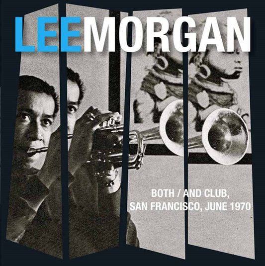 Lee Morgan Both/and Club, San Francisco, 1970 2xCD New Mint Jazz
