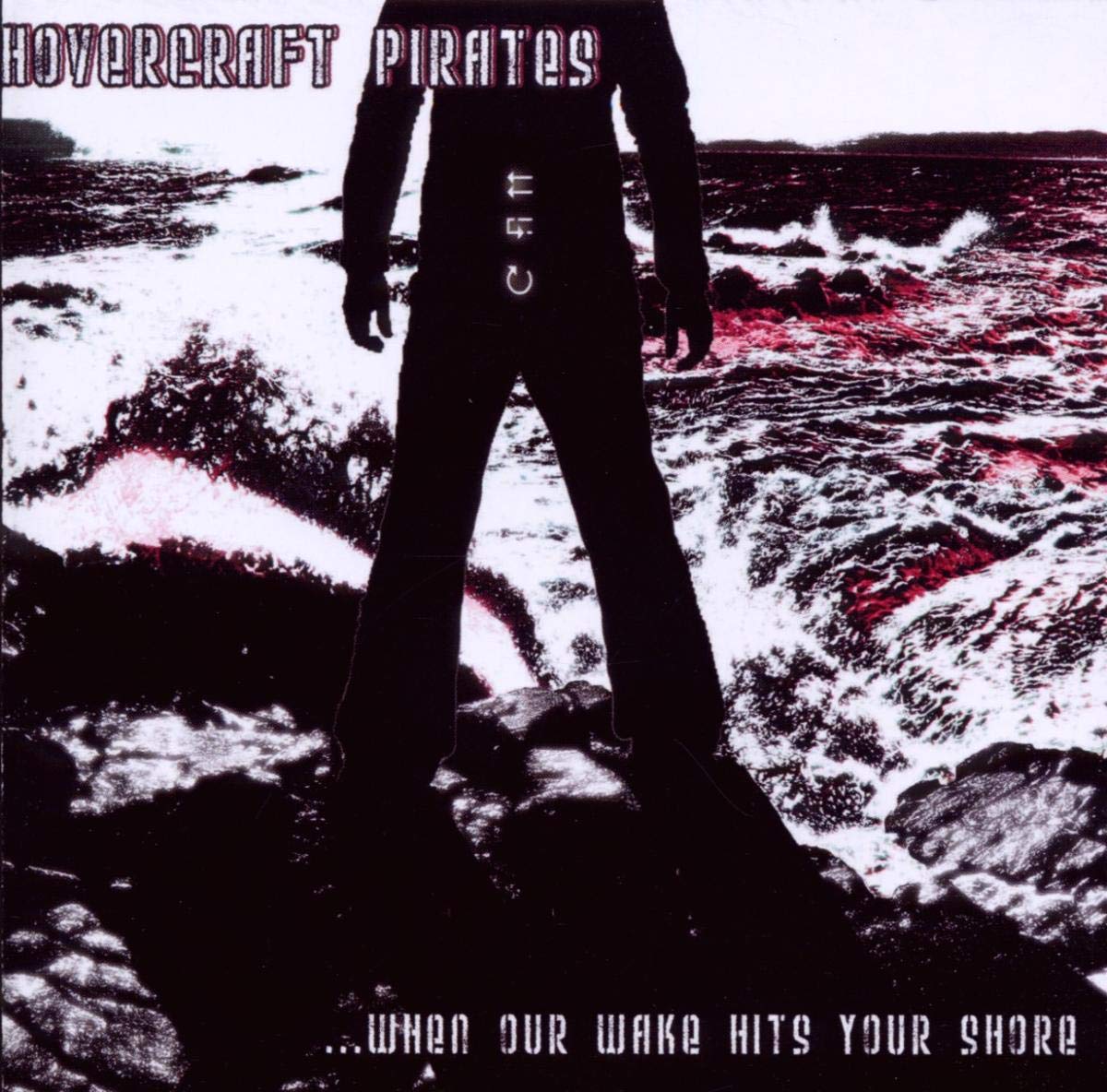 Hovercraft Pirates When Our Wake Hits Your Shore CD New Mint Pop