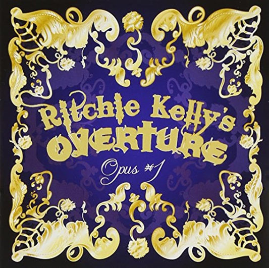Ritchie Kelly's Overture Opus #1 CD New Mint Rock
