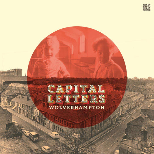 Capital Letters - Wolverhampton [VINYL] - LP - New