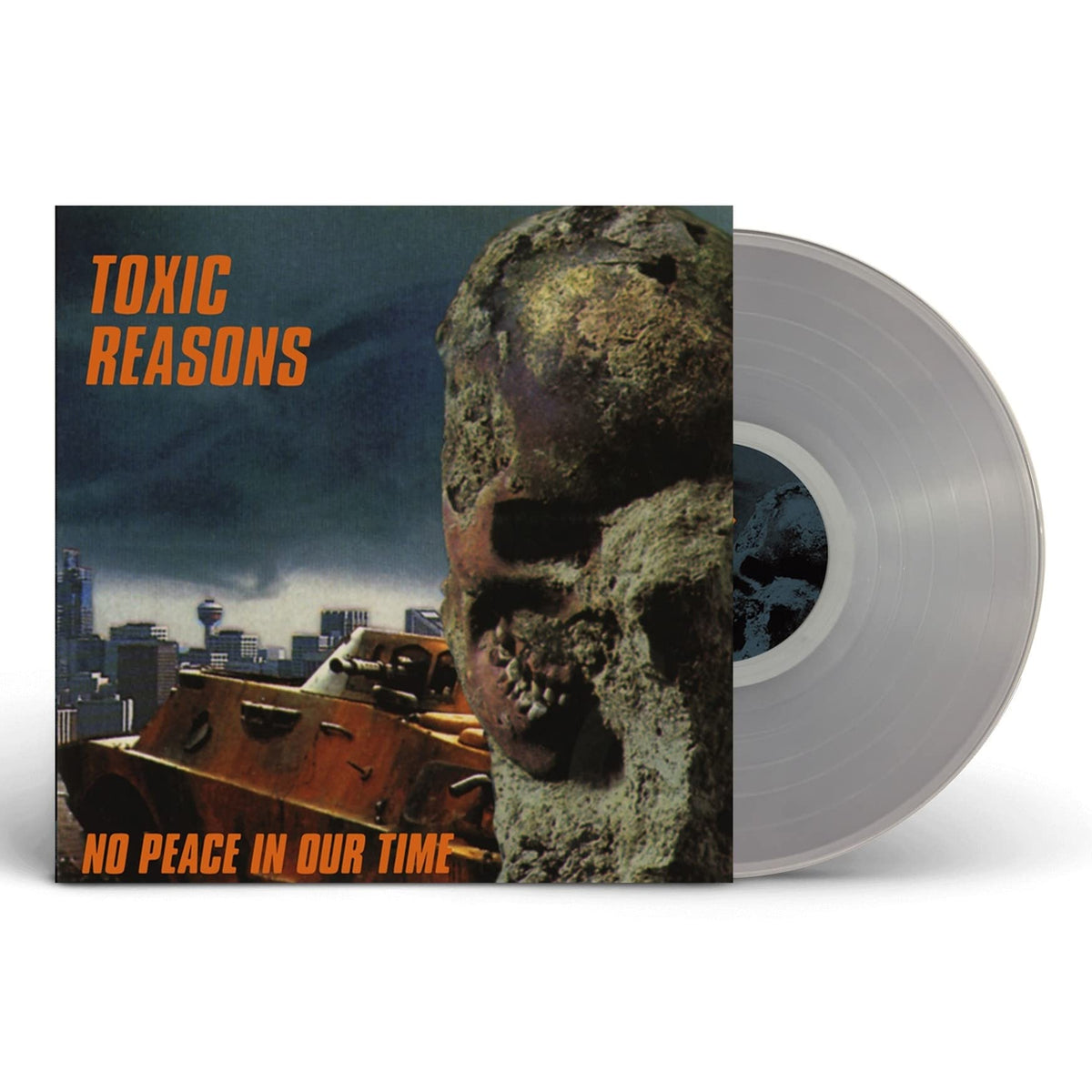 Toxic Reasons - No Peace In Our Time (Clear Vinyl) LP - New