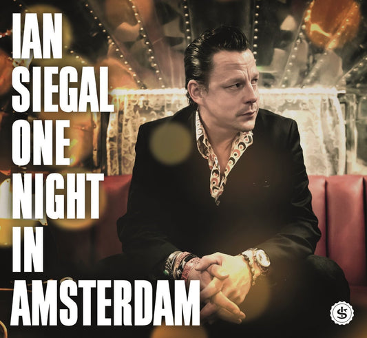 Ian Siegal One Night In Amsterdam 2xVinyl New Mint Blues