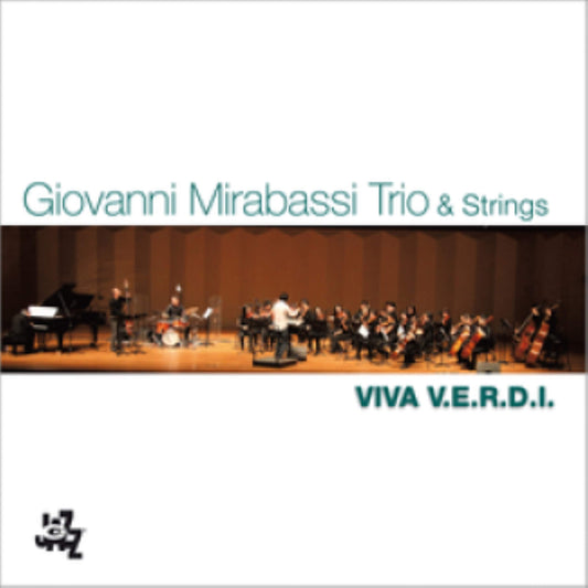 Giovanni Mirabassi Trio & Strings Viva V.e.r.d.i. CD New Mint Contemporary
