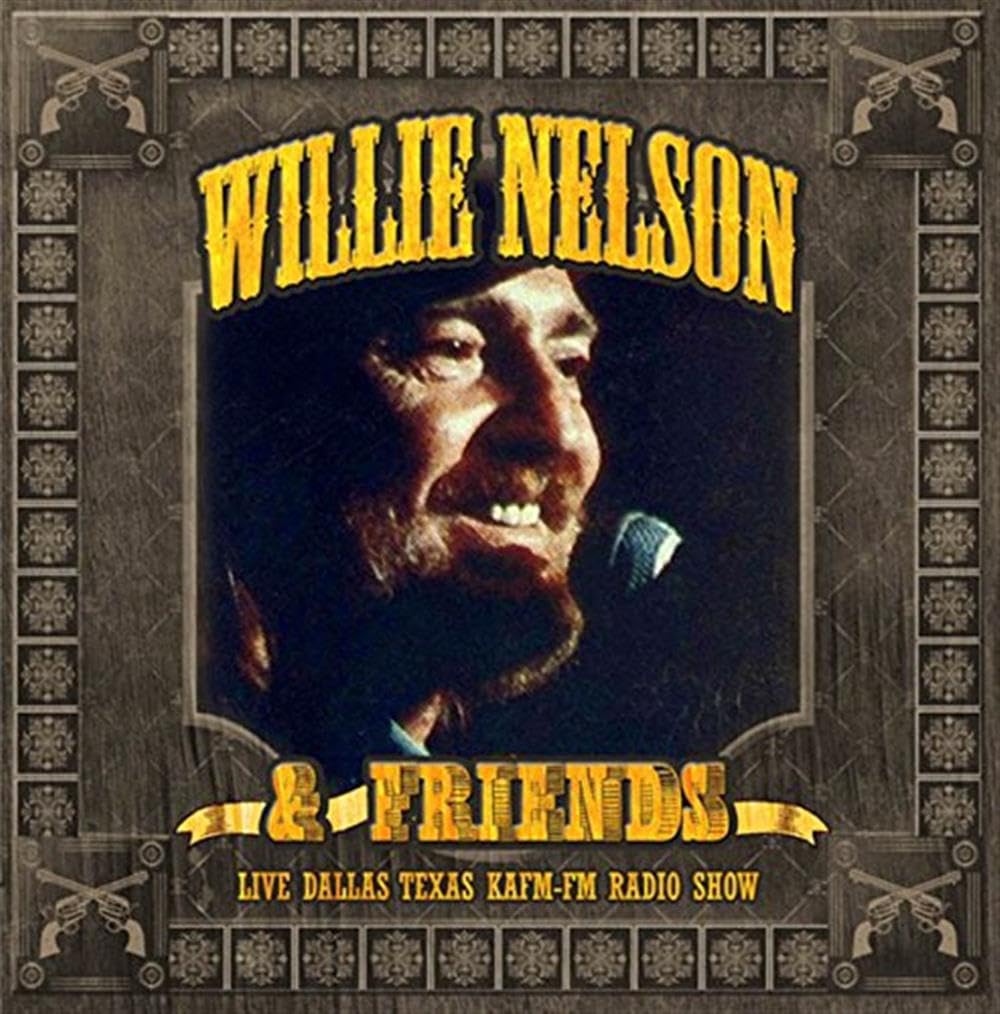 Willie Nelson And Friends Live - Dallas Texas Kafm Radio 2xCD New Mint