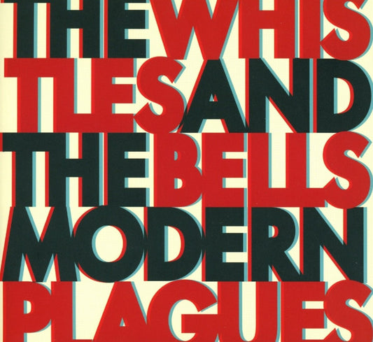 The Whistles & The Bells Modern Plagues CD New Mint Classical