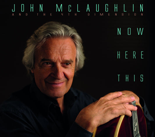 McLaughlin, John Now Here This CD New Mint Jazz