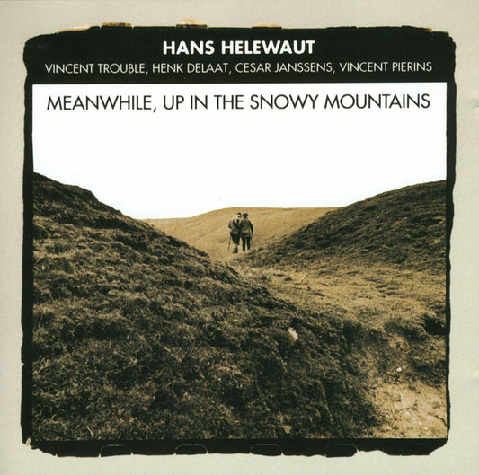 Helewaut Hans Somewhere Up In The Snowy CD New Mint Music