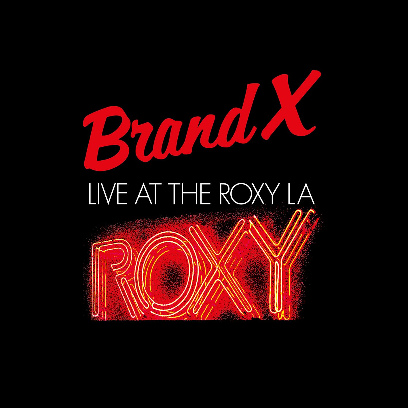 Brand X Live At The Roxy L.a. 1979 2xVinyl New Mint Rock
