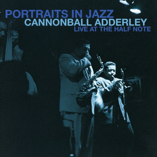 Cannonball Adderley Portraits In Jazz-Live At The Half Note CD New Mint