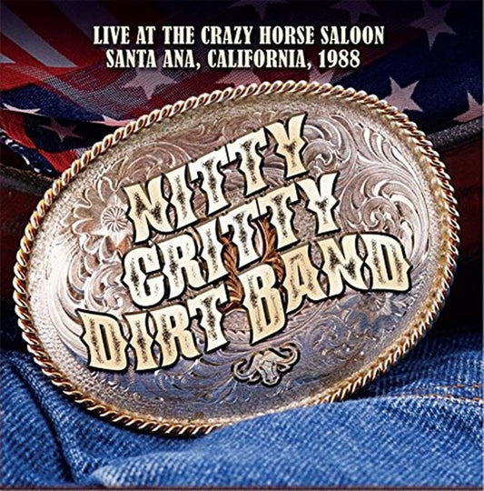 Nitty Gritty Dirt Band Live At The Crazy Horse Saloon, Santa Ana, California, 1988 CD New Mint