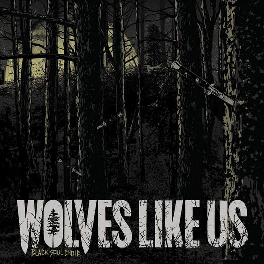 Wolves Like Us Black Soul Choir CD New Mint Metal