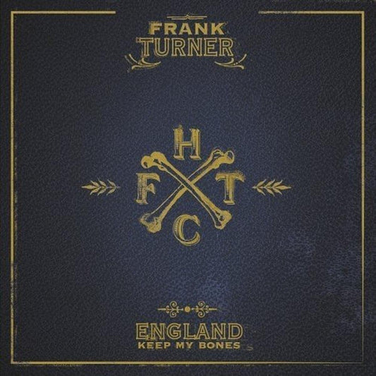 Frank Turner England Keep My Bones CD New Mint Folk