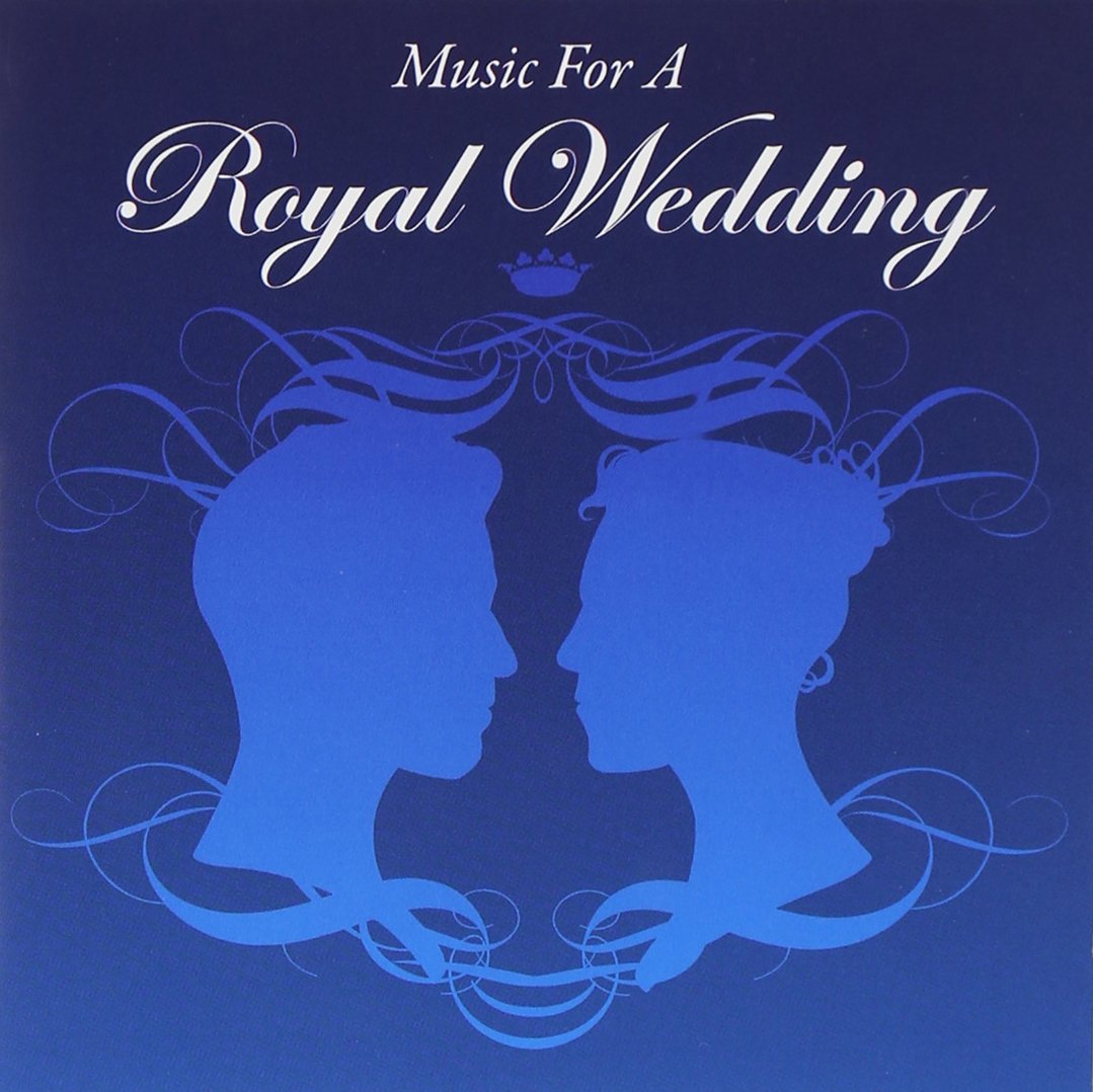 Various Artists Music For A Royal Wedding CD New Mint Classical