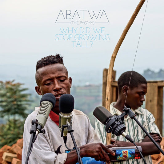 Various Artists Abatwa: Why Did We Stop Growing Tall? Vinyl New Mint Music