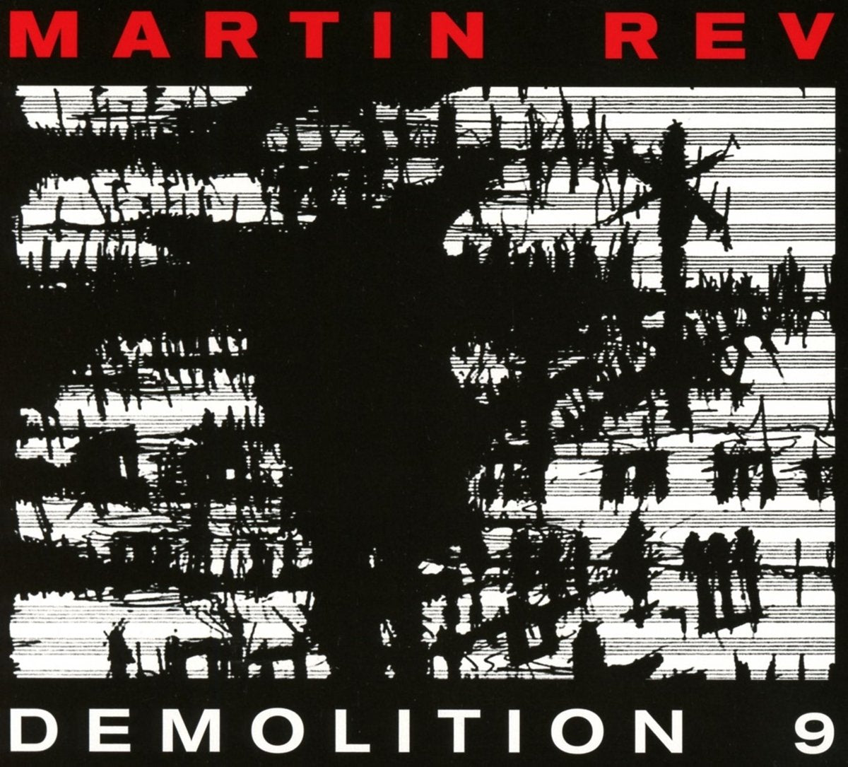 Rev,martin Demolition 9 CD New Mint Rock, Electronic