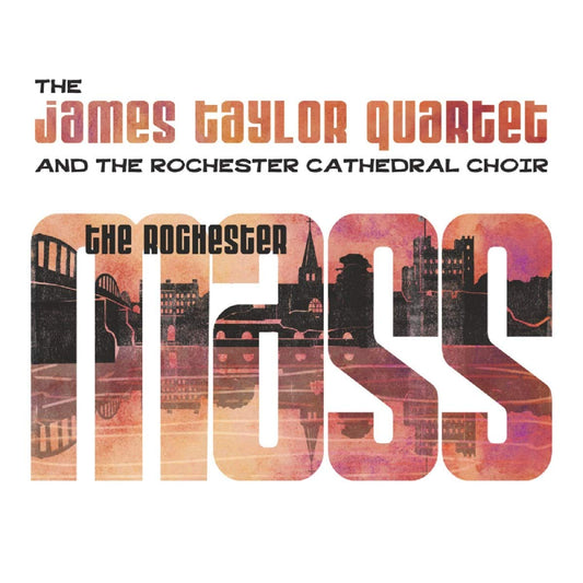 James Taylor Quartet & The Rochester Cathedral Choir The Rochester Mass [] Vinyl New Mint Jazz