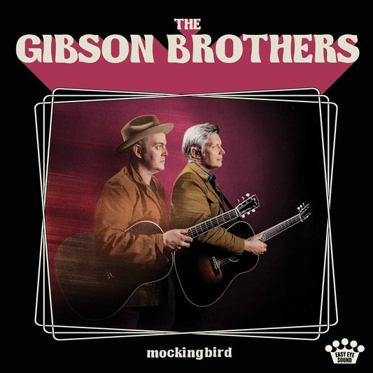 The Gibson Brothers Mockingbird [] Vinyl New Mint Rock
