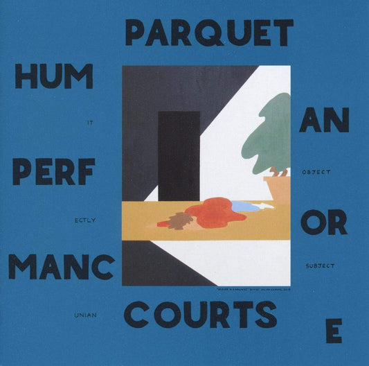 Parquet Courts Human Performance CD New Mint Alternative