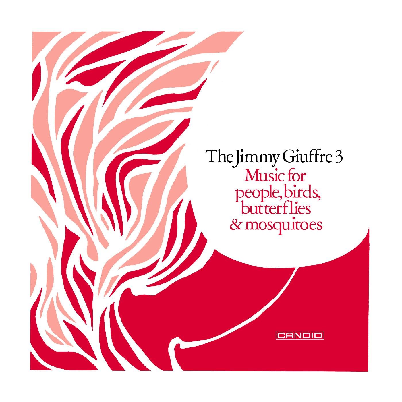 Jimmy Giuffre Music For People, Birds, Butterflies & Mosquitoes Vinyl New Mint Jazz