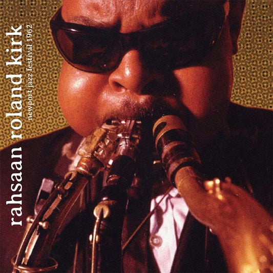 Rahsaan Roland Kirk Newport Jazz Festival 1962 CD New Mint