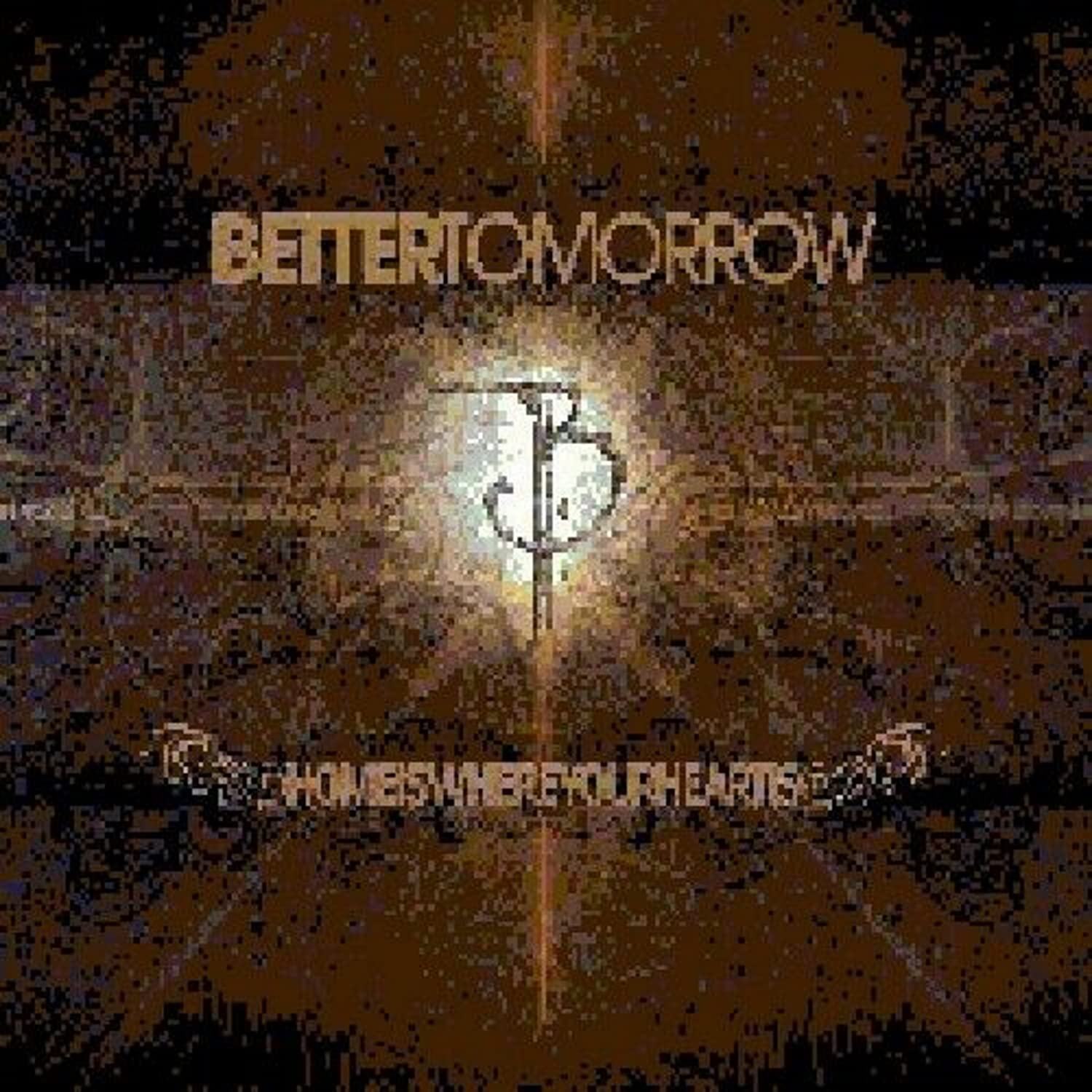 Better Tomorrow Home Is Where Your Heart Is CD New Mint