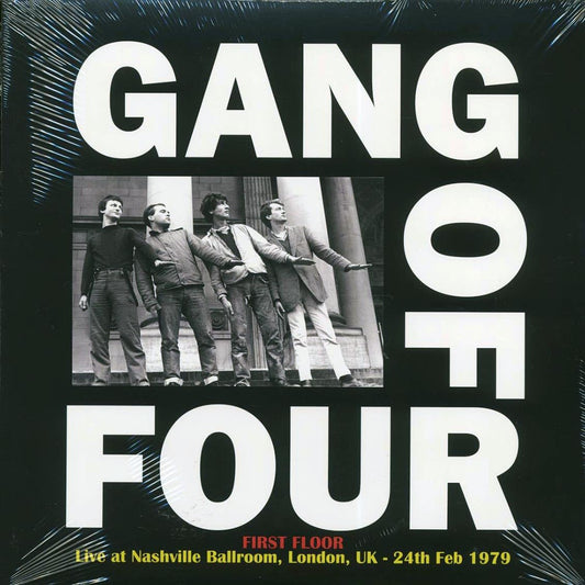 Gang Of Four First Floor: Live At Nashville Ballroom, London, Uk - 24th Feb 1979 Vinyl New Mint Rock