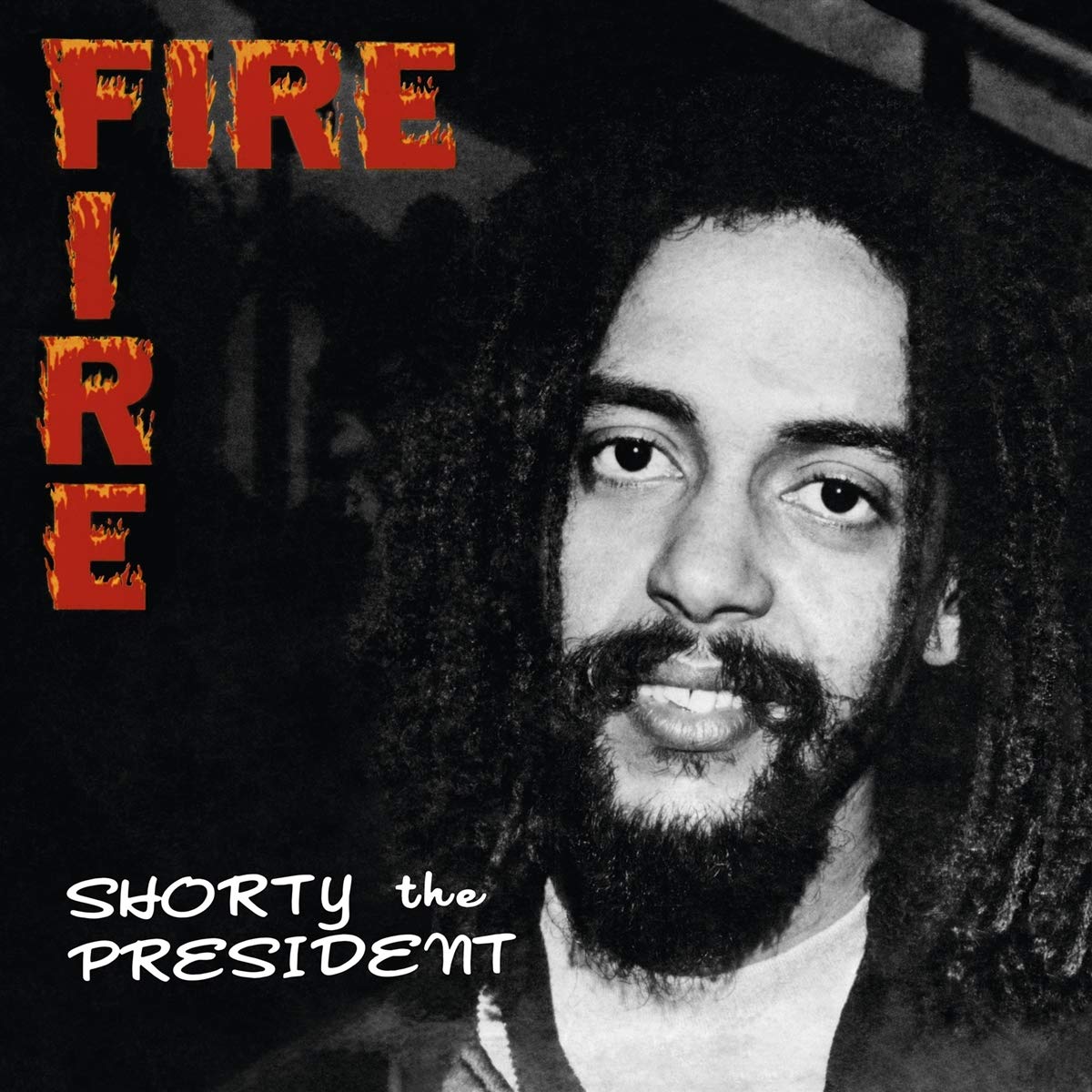 Shorty The President Fire Fire CD New Mint Reggae