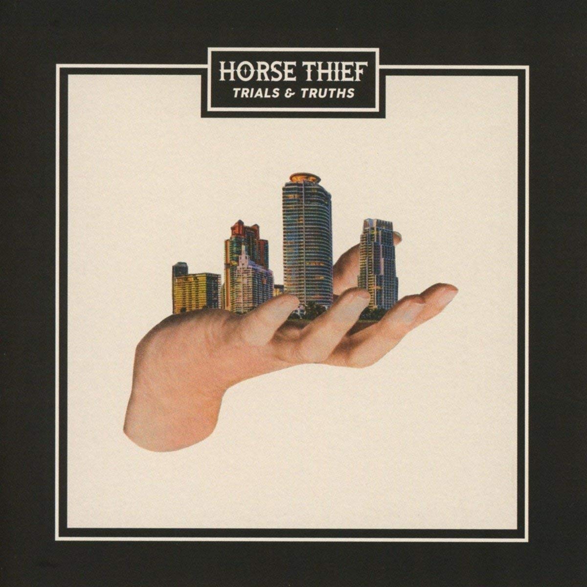 Horse Thief Trials And Truths CD New Mint