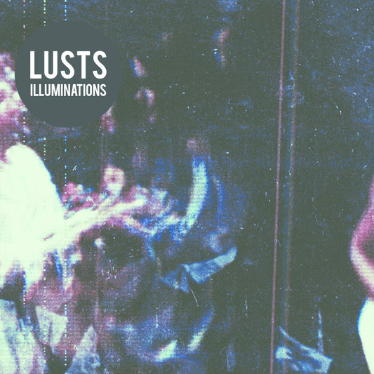 Lusts Illuminations Vinyl New Mint Rock
