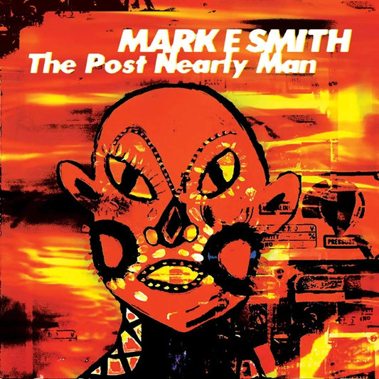 Mark E Smith The Post Nearly Man CD New Mint Rock