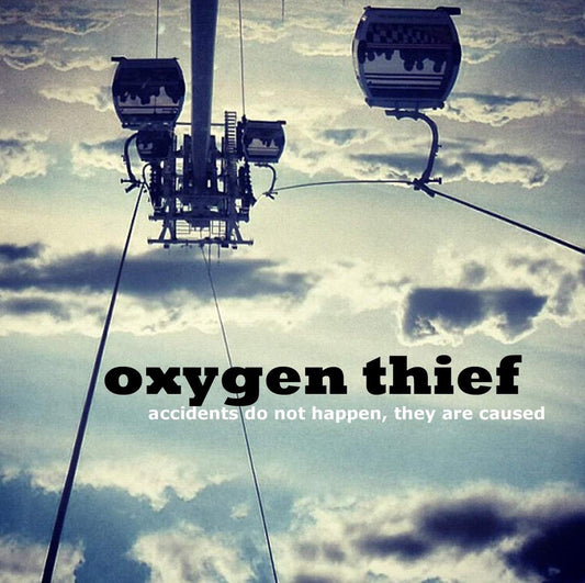 Oxygen Thief Accidents Do Not Happen They Are Caused CD New Mint Rock