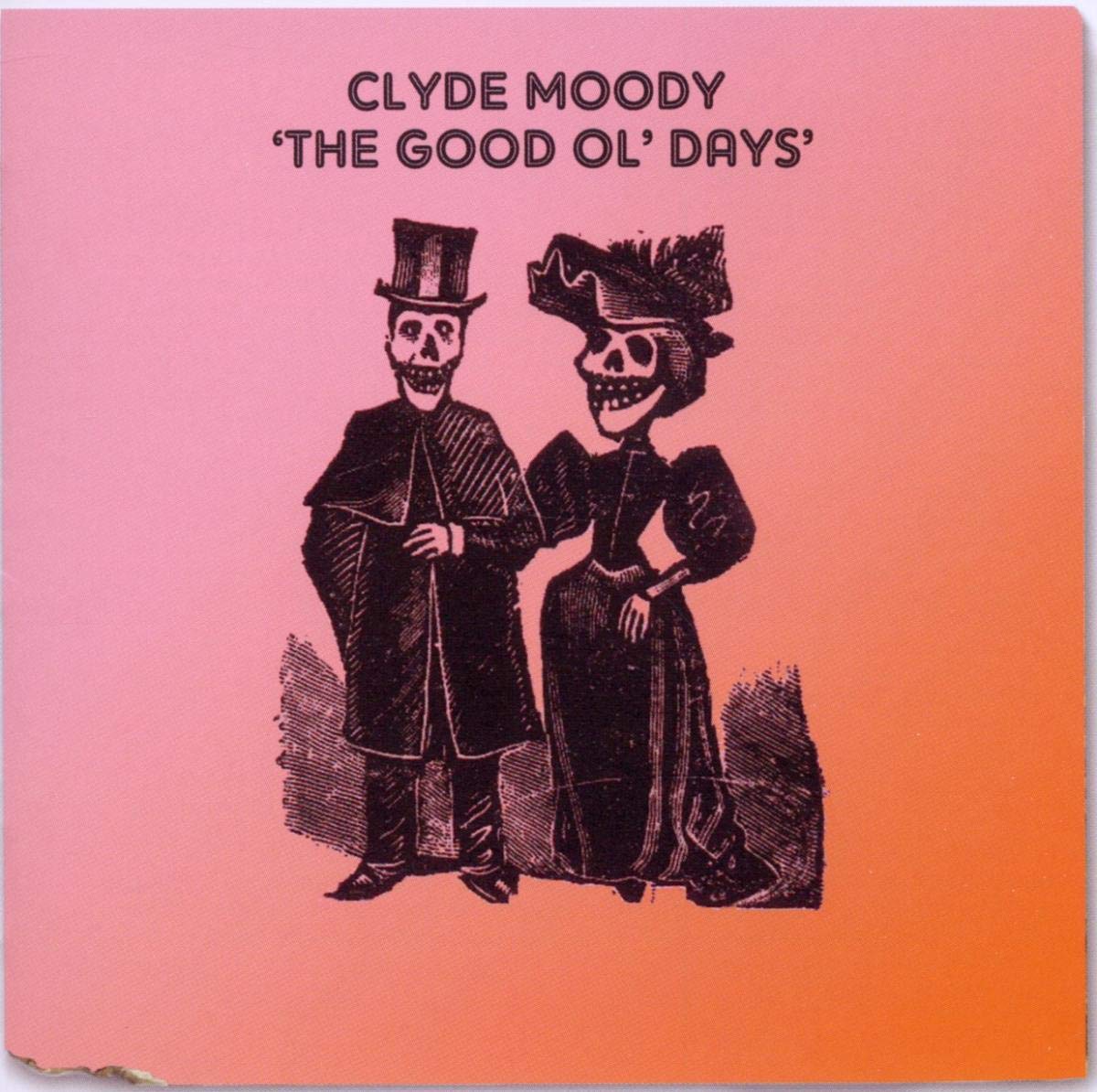 Clyde Moody Good Ol' Days CD New Mint Rock, Folk