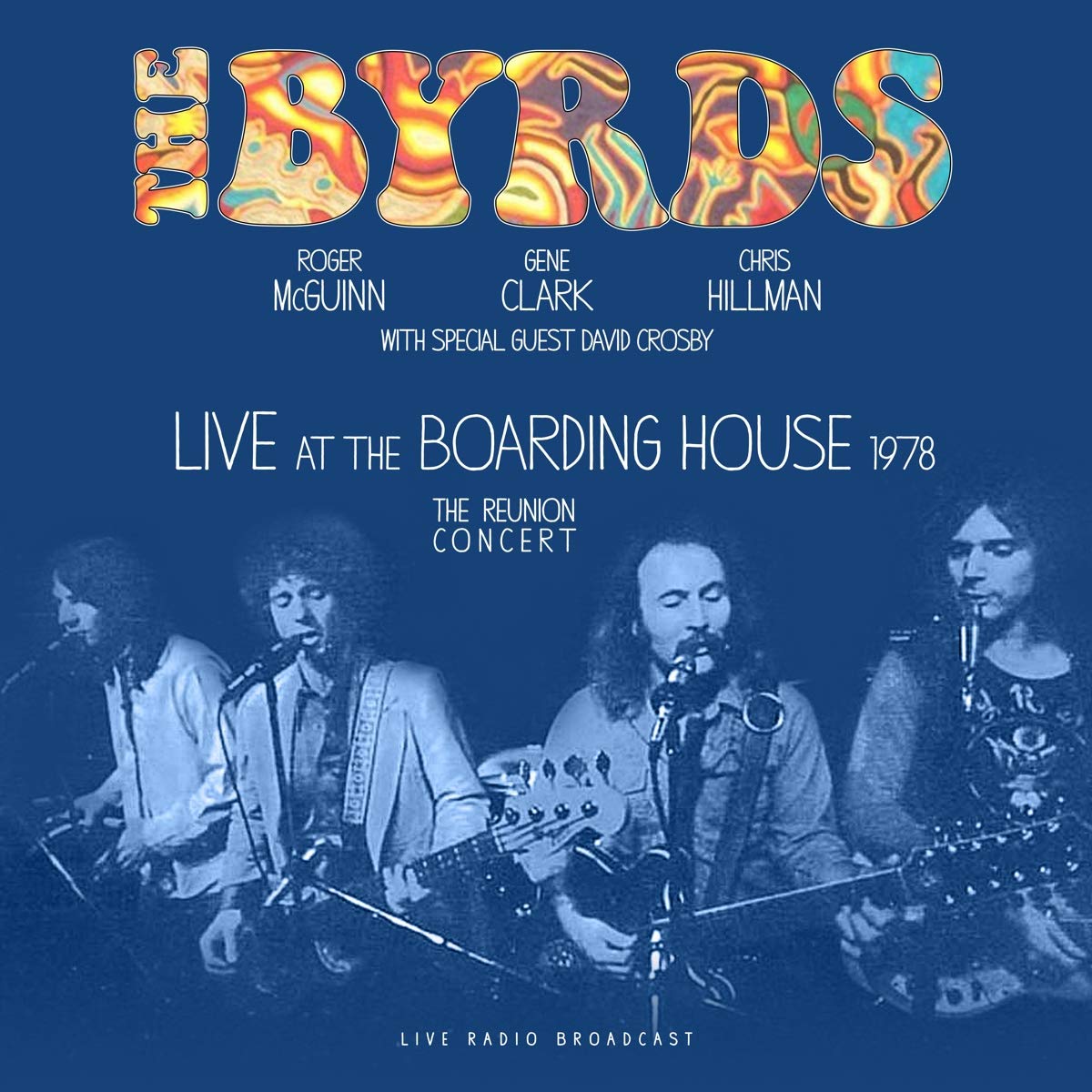 Byrds Live At The Boarding House 1978 Vinyl New Mint Folk