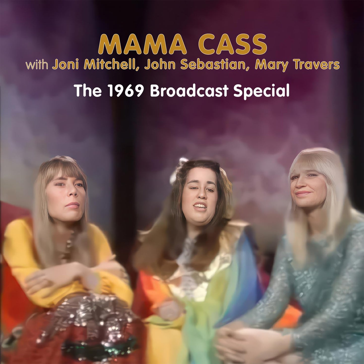 Mama Cass, Joni Mitchell, John Sebastian And Marty Travers The 1969 Broadcast Special CD New Mint Rock