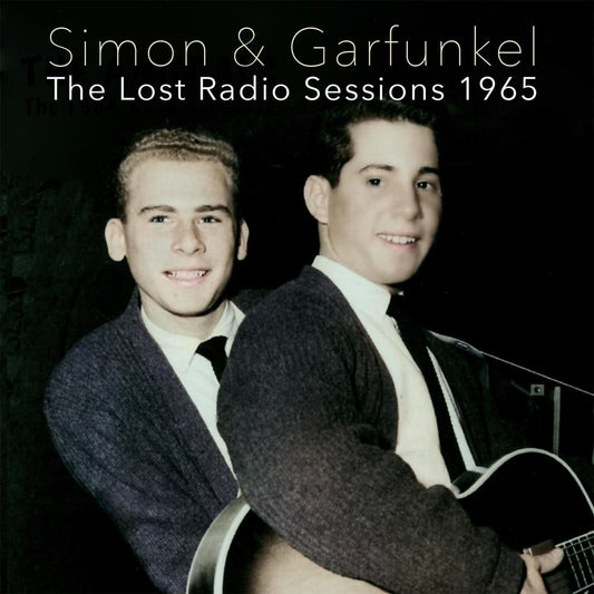 Simon & Garfunkel The Lost Radio Sessions, 1965 CD New Mint Pop