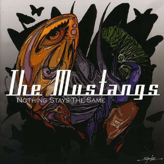 The Mustangs Nothing Stays The Same CD New Mint Blues