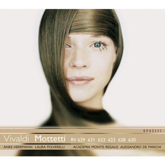 Antonio Vivaldi, Anke Herrmann (2), Laura Polverelli, Academia Montis Regalis, Alessandro De Marchi : Mottetti RV 629, 631, 633, 623, 628, 630 (CD, Album)