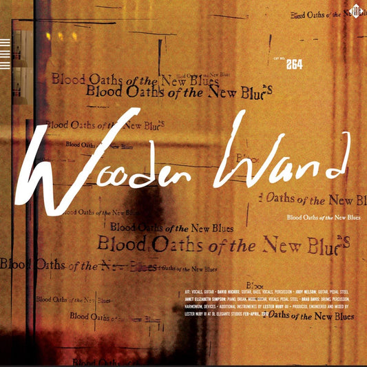 Wooden Wand Blood Oaths Of The New Blue Vinyl New Mint Rock
