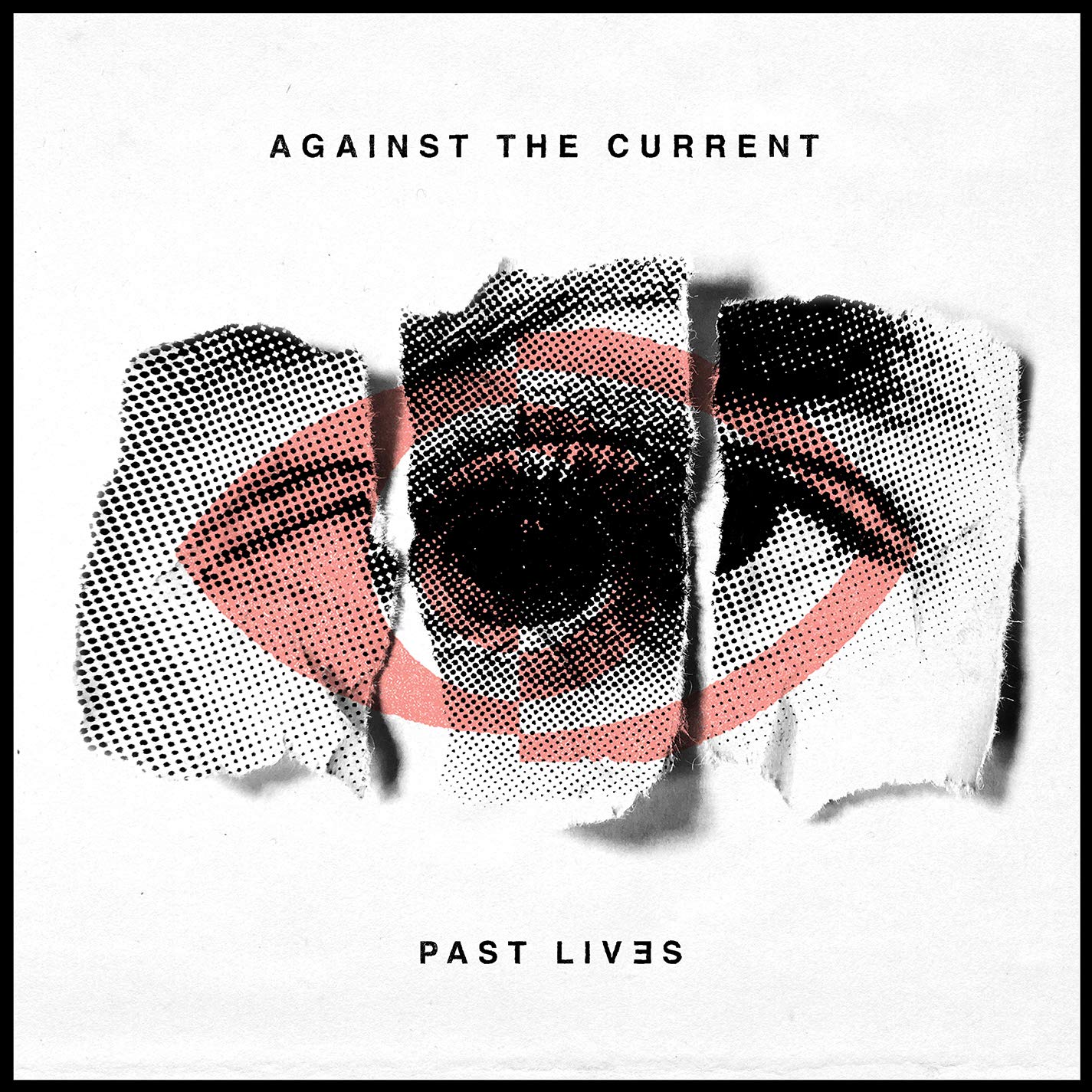 Against The Current Past Lives CD New Mint Rock